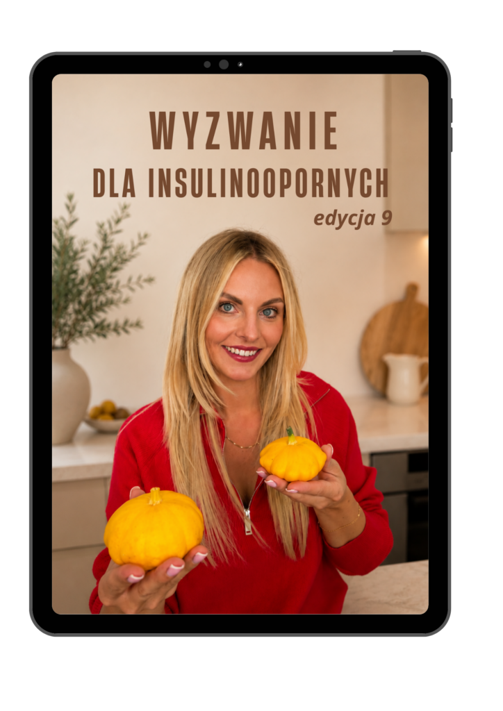 WYZWANIE DLA INSULINOOPORNYCH 9